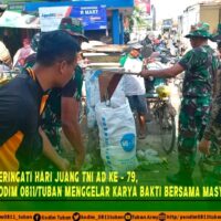 Kodim 0811/Tuban Sambut Hari Juang TNI AD dengan Karya Nyata untuk Masyarakat Kegiatan pembersihan di Kecamatan Merakurak wujudkan kemanunggalan TNI-rakyat