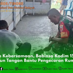 Tingkatkan Kebersamaan, Babinsa Kodim 1505/Tidore Turun Tangan Bantu Pengecoran Rumah Tingkatkan Kebersamaan, Babinsa Kodim 1505/Tidore Turun Tangan Bantu Pengecoran Rumah