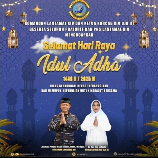 Danlantamal XIV Sorong Beserta Perwira dan Prajurit mengucapkan selamat idul adha 10 Dzulhijjah 1446 H