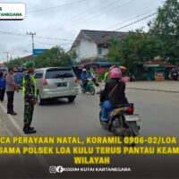 Pasca Perayaan Natal, Koramil 0906-02/Loa Kulu bersama Polsek Loa Kulu Terus Pantau Keamanan Wilayah