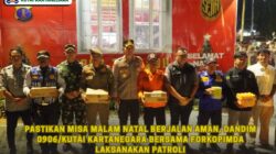 Pastikan Misa Malam Natal Berjalan Aman, Dandim 0906/Kutai Kartanegara Bersama Forkopimda Laksanakan Patroli