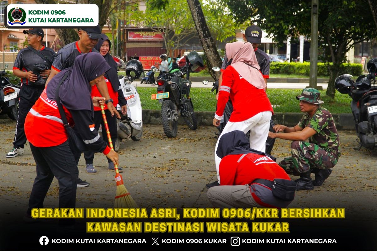 Gerakan Indonesia Asri, Kodim 0906/Kkr Bersihkan Kawasan Destinasi Wisata Kukar Gerakan Indonesia Asri, Kodim 0906/Kkr Bersihkan Kawasan Destinasi Wisata Kukar