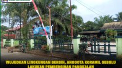 Wujudkan Lingkungan Bersih, Anggota Koramil Sebulu Lakukan Pembersihan Pangkalan