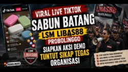 Viral Live TikTok SABUN BATANG, LSM LIBAS88 Siapkan Aksi Demo Tuntut Sikap Tegas Organisasi