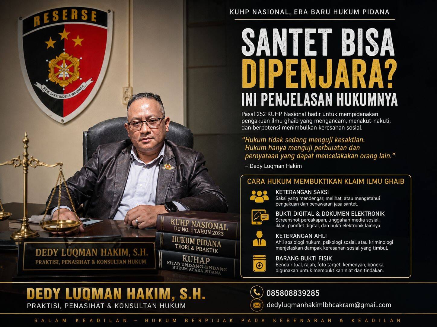 DARI BISIK-BISIK MISTIK KE MEJA HIJAU: NEGARA MULAI PIDANAKAN KLAIM ILMU GHAIB, Menurut Dedy Luqman Hakim, Pasal 252 Dibuat untuk Menghentikan Ketakutan Massal dan Main Hakim Sendiri