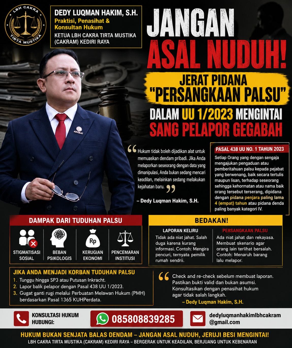 Viral Bukan Vonis: Fenomena Laporan Palsu dan Bahaya Kriminalisasi di Era Media Sosial, Dedy Luqman Hakim: “Hukum Tidak Boleh Dijadikan Arena Pelampiasan Dendam”