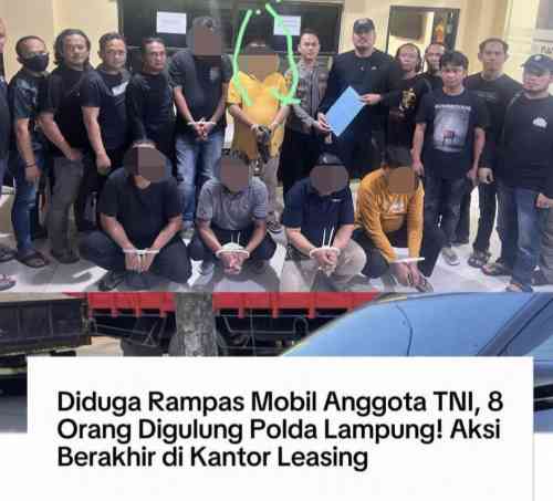 Aksi Premanisme di Bandar Lampung: 8 Orang Ditangkap Usai Rampas Mobil TNI