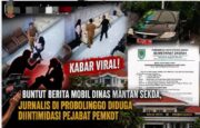 Kasus Dugaan Intimidasi Wartawan di Probolinggo Tuai Sorotan, CCTV Jadi Bukti Penting