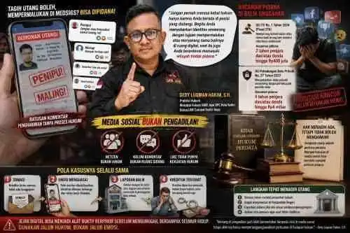 Praktisi Hukum Dedy Luqman Hakim: Memviralkan Debitur Berpotensi Berujung Pidana